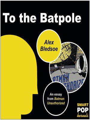cover image of To the Batpole